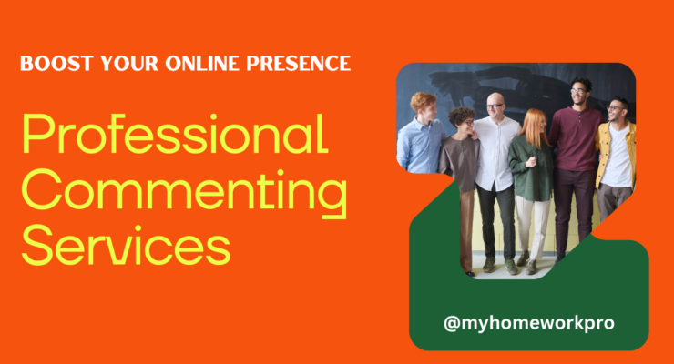Boost Your Online Presence with Professional Commenting Services